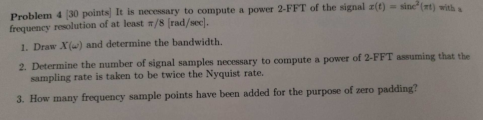Solved Problem 4 (30 points) It is necessary to compute a | Chegg.com