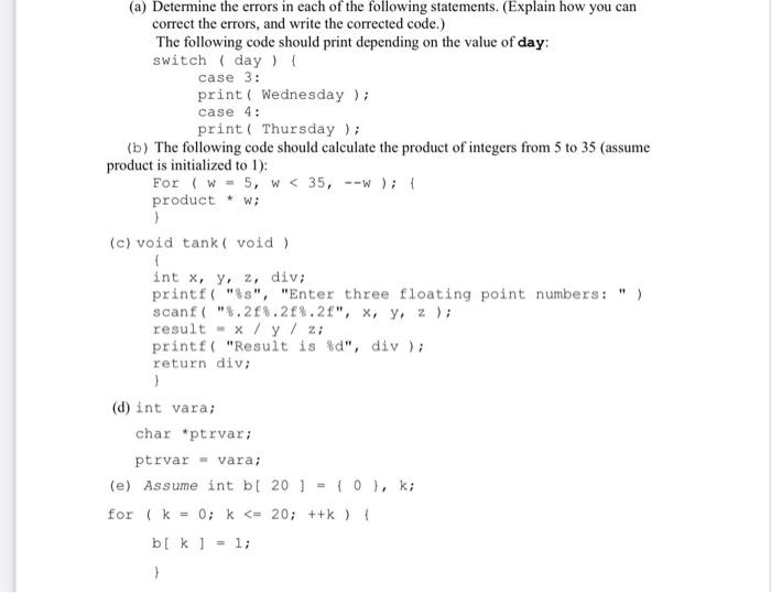 Solved (a) Determine the errors in each of the following | Chegg.com