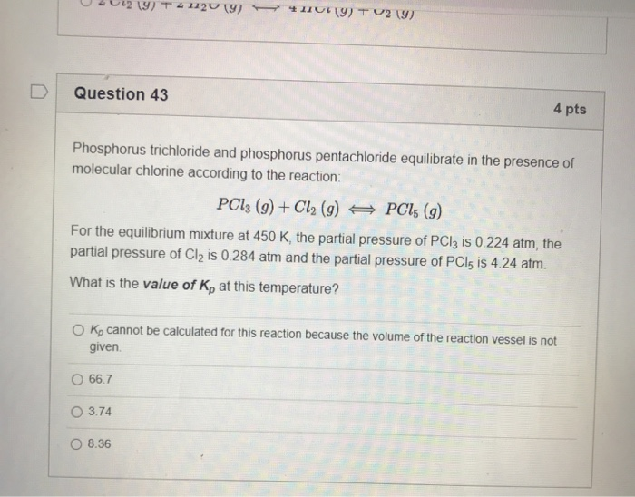 Solved Question 42 4 pts For which of the following | Chegg.com
