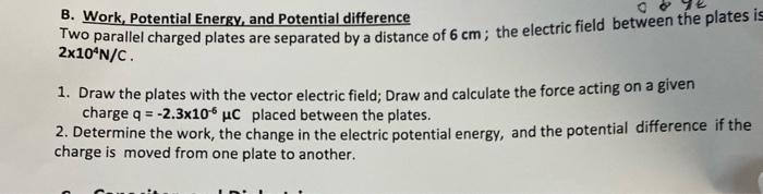 Two parallel charged plates are separated by a | Chegg.com