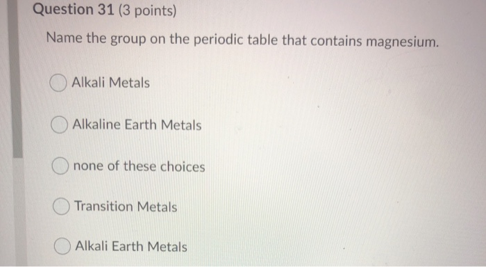 Solved Question 30 (3 points) Which ONE of the following | Chegg.com