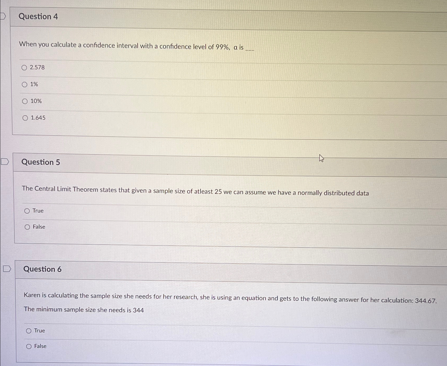 Solved Question 4When you calculate a confidence interval | Chegg.com