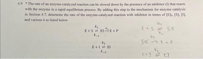 Solved 9 * The rate of an enzyme-catalyzed reaction can be | Chegg.com