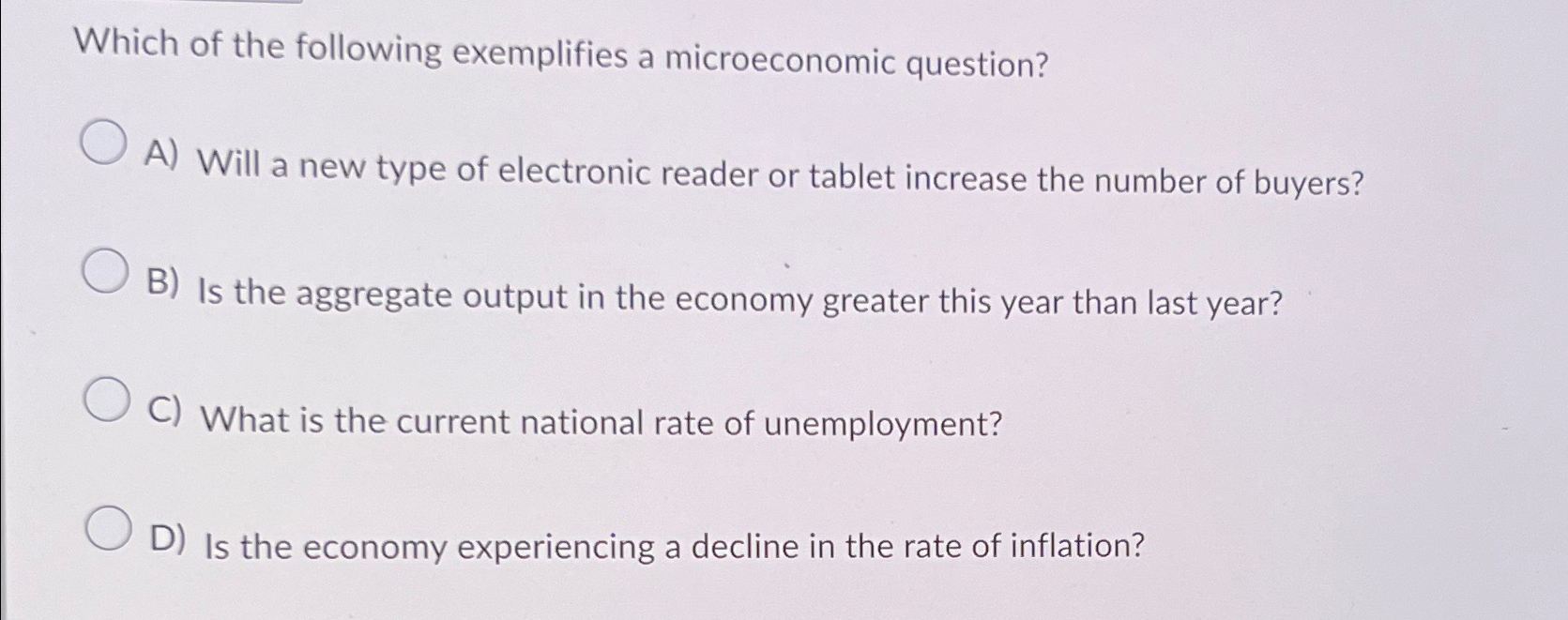 Solved Which of the following exemplifies a microeconomic