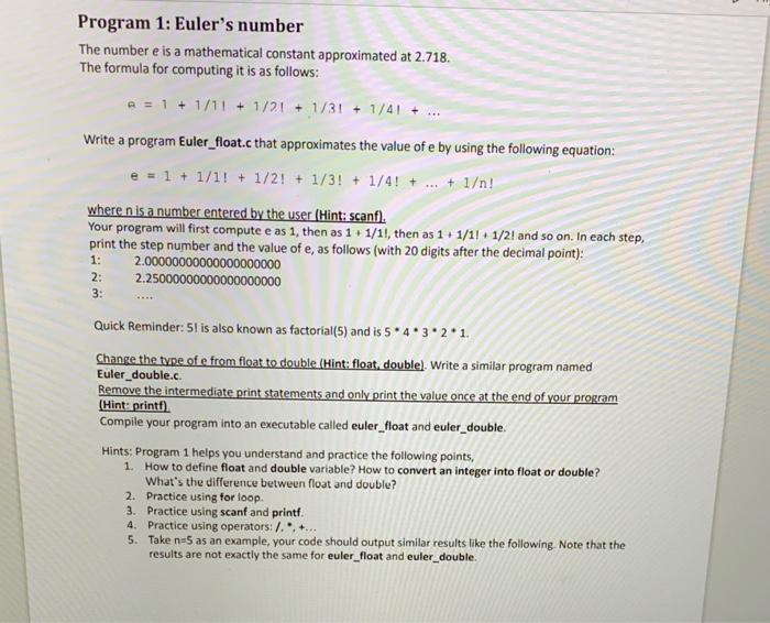 Solved Program 1: Euler's number The number e is a | Chegg.com