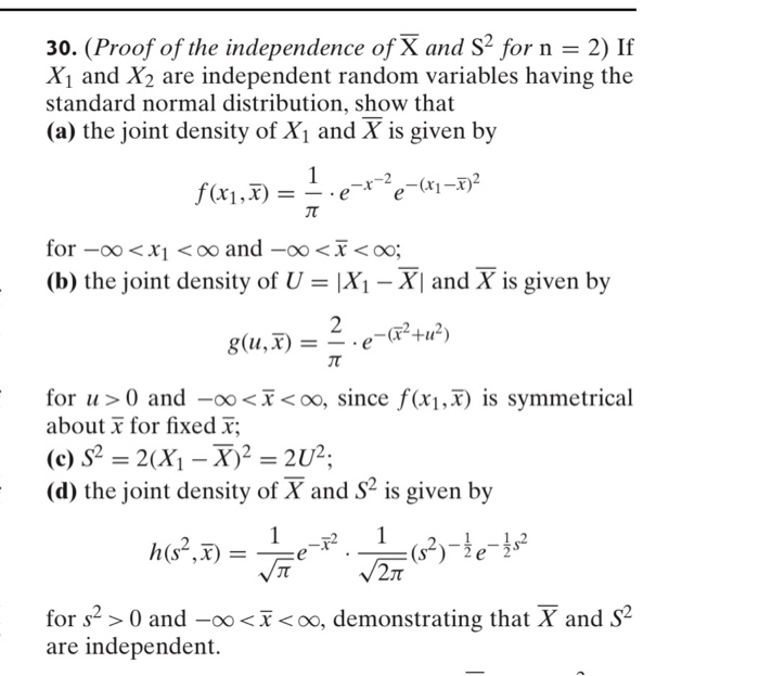 30 Proof Of The Independence Of X And S2 For N Chegg Com