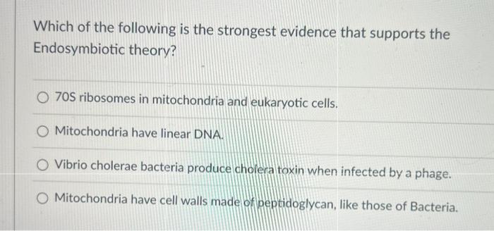Solved Which of the following is the strongest evidence that | Chegg.com