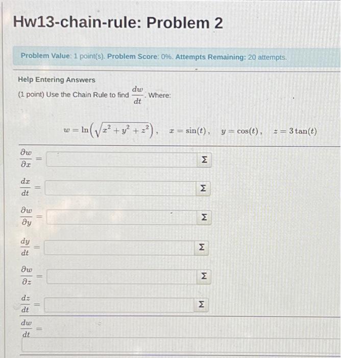 Solved Help Entering Answers (1 point) Use the Chain Rule to | Chegg.com
