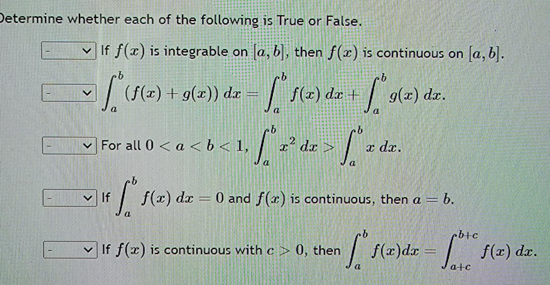 Solved Determine whether each of the following is True or | Chegg.com
