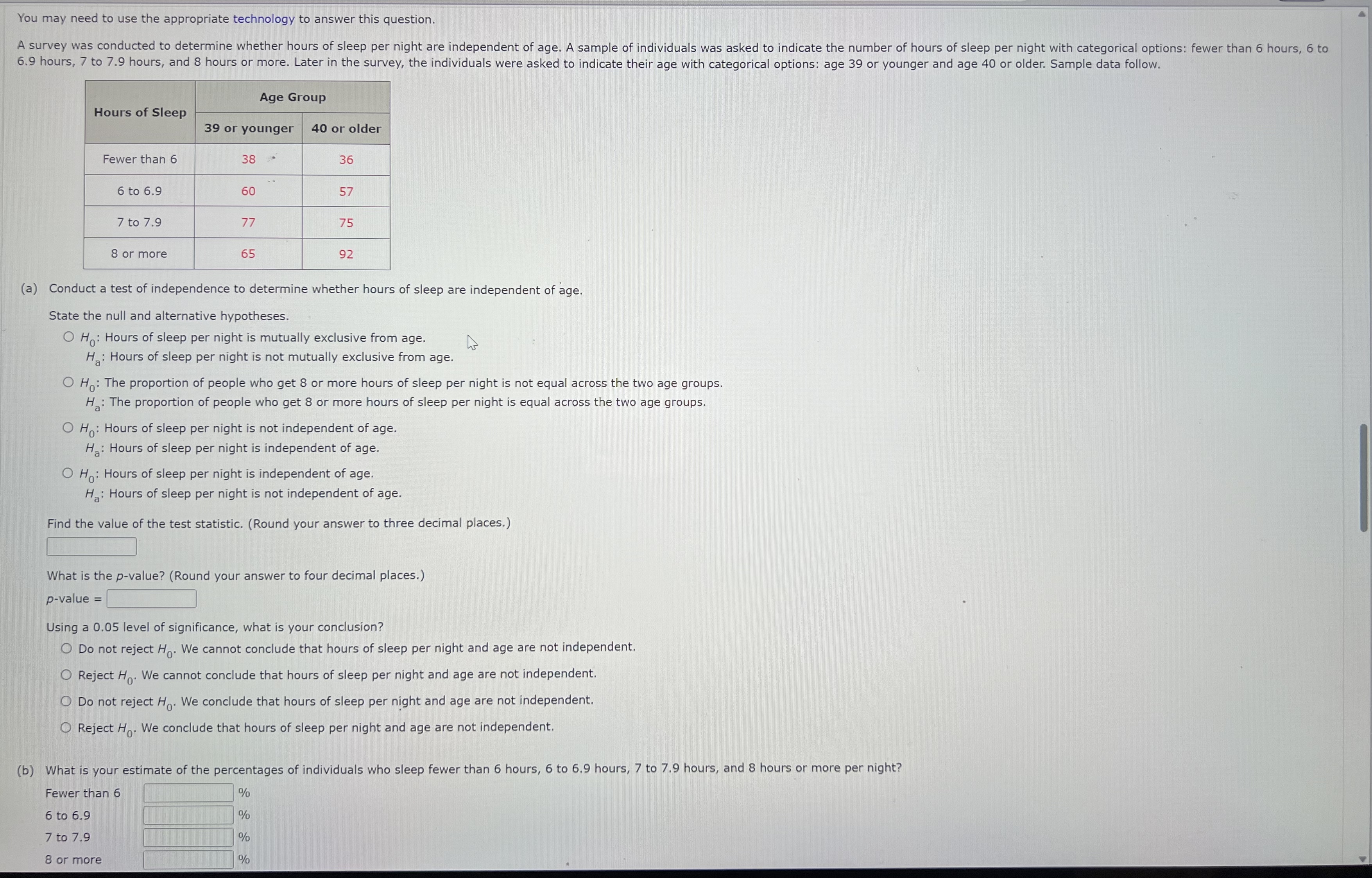 Solved A survey was conducted to determine whether hours of | Chegg.com