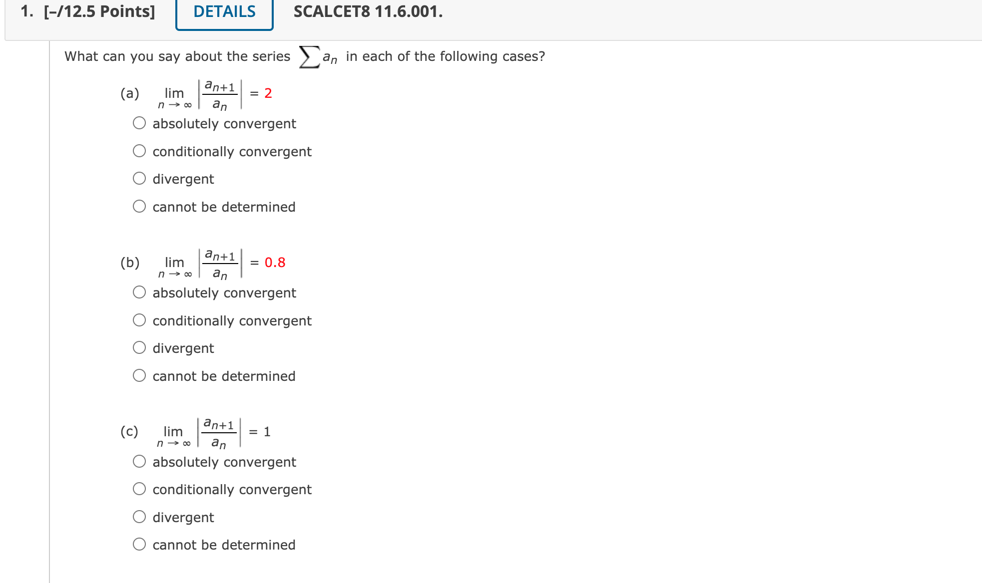 Solved What can you say about the series ∑??an in each of | Chegg.com