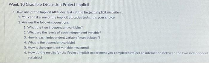 Solved Week 10 Gradable Discussion Project Implicit 1. Take | Chegg.com