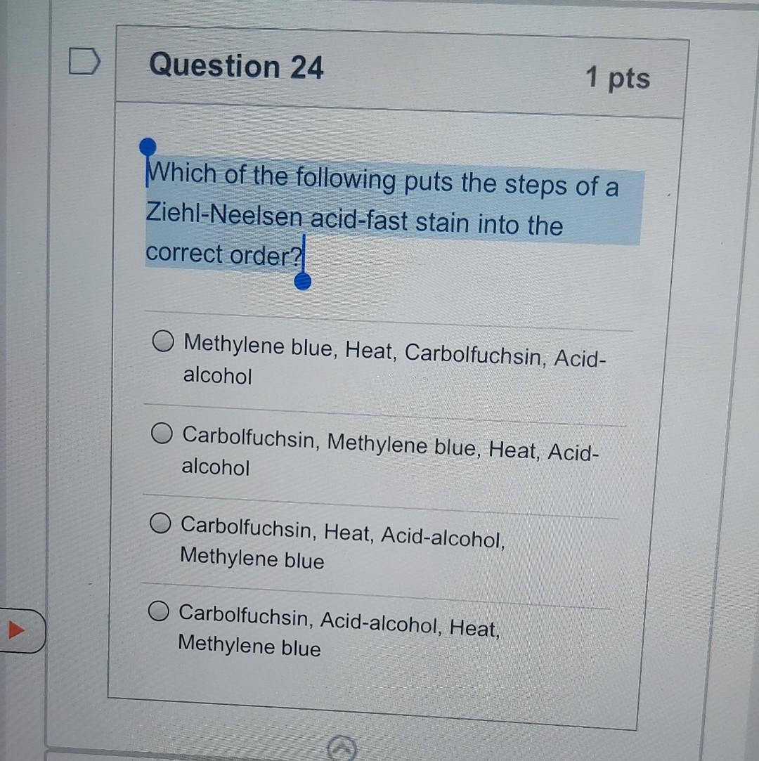 Solved Question 24 1 pts Which of the following puts the | Chegg.com