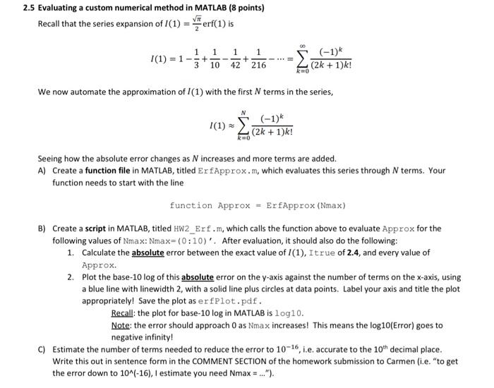 Solved 2.5 Evaluating a custom numerical method in MATLAB (8 | Chegg.com