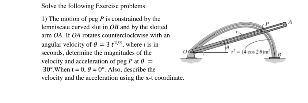 Solved Solve the following Exercise problemsThe motion of | Chegg.com