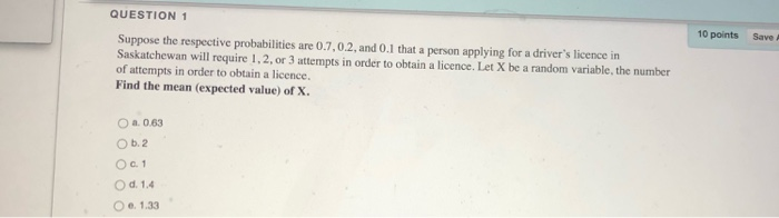 Solved QUESTION 1 10 points Save Suppose the respective | Chegg.com