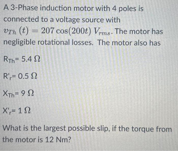 Solved A 3-Phase induction motor with 4 poles is connected | Chegg.com