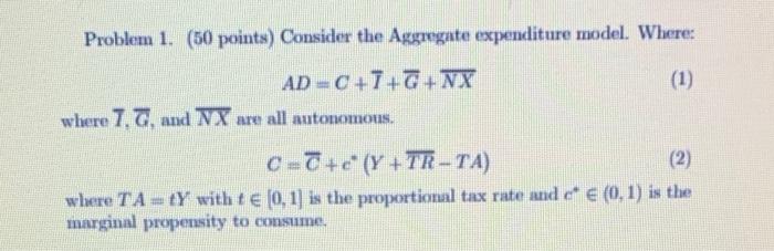 Solved Problem 1. (50 points) Consider the Aggregate | Chegg.com