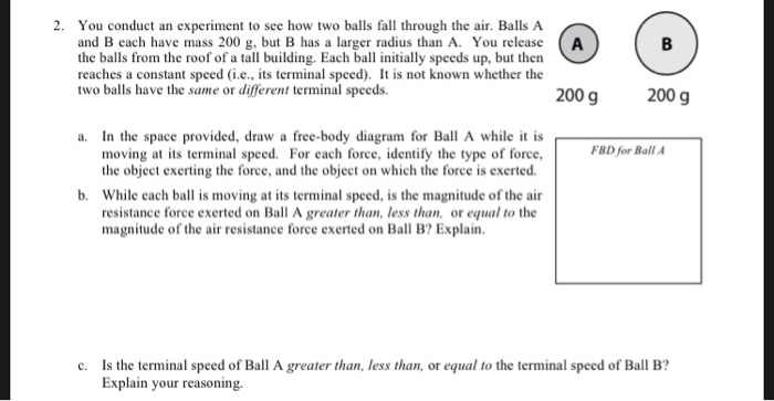 Solved 2. You conduct an experiment to see how two balls | Chegg.com