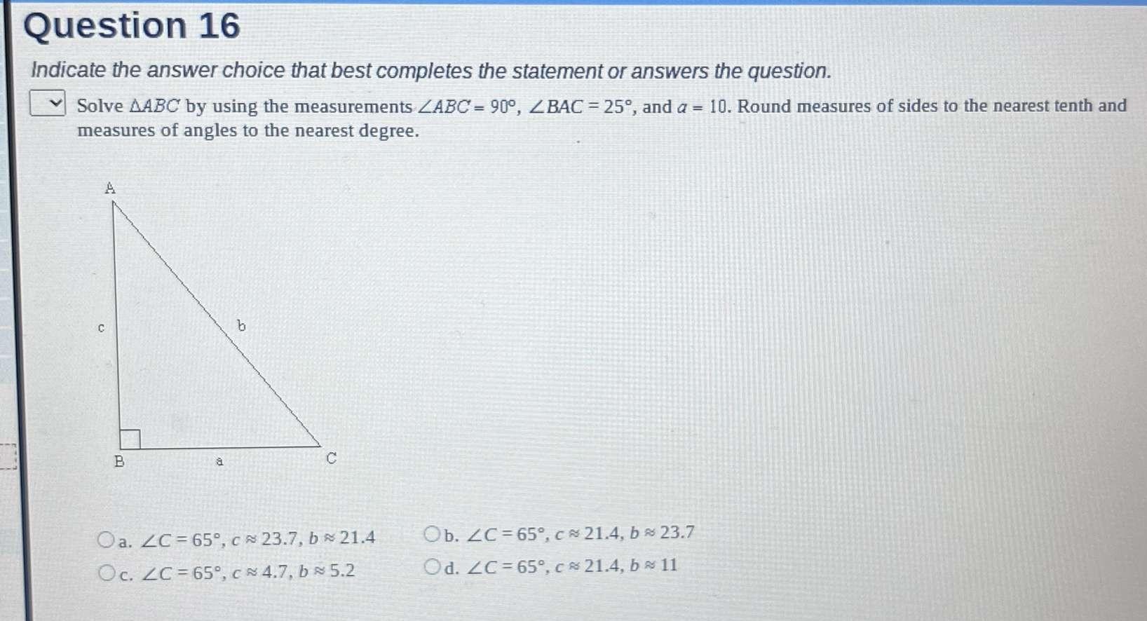 Solved Indicate the answer choice that best completes the | Chegg.com