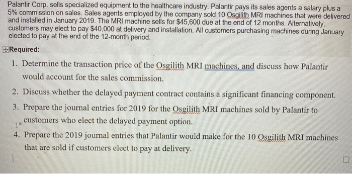 Solved Palantir Corp Sells Specialized Equipment To The Chegg