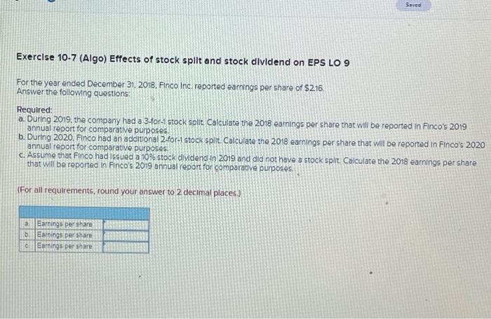 Solved Save Exercise 10-7 (Algo) Effects of stock split and | Chegg.com