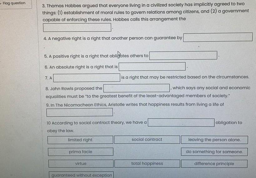 Solved Flag question 3. Thomas Hobbes argued that everyone | Chegg.com