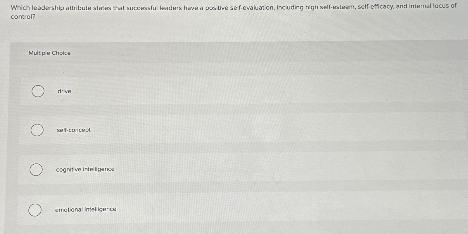 Solved Which leadership attribute states that successful | Chegg.com