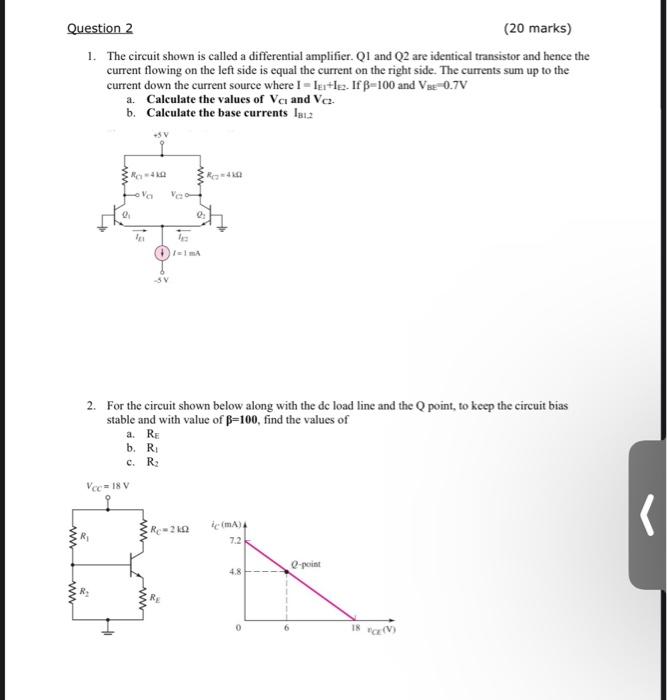 Solved 1. The circuit shown is called a differential | Chegg.com