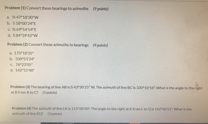 Solved Problem 1 Convert These Bearings To Azimuths 9 Chegg Com