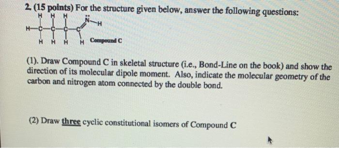 Solved 2. (15 points) For the structure given below, answer | Chegg.com
