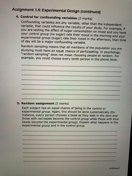 Solved Assignment 1.4: Experimental Design (14 marks) You | Chegg.com
