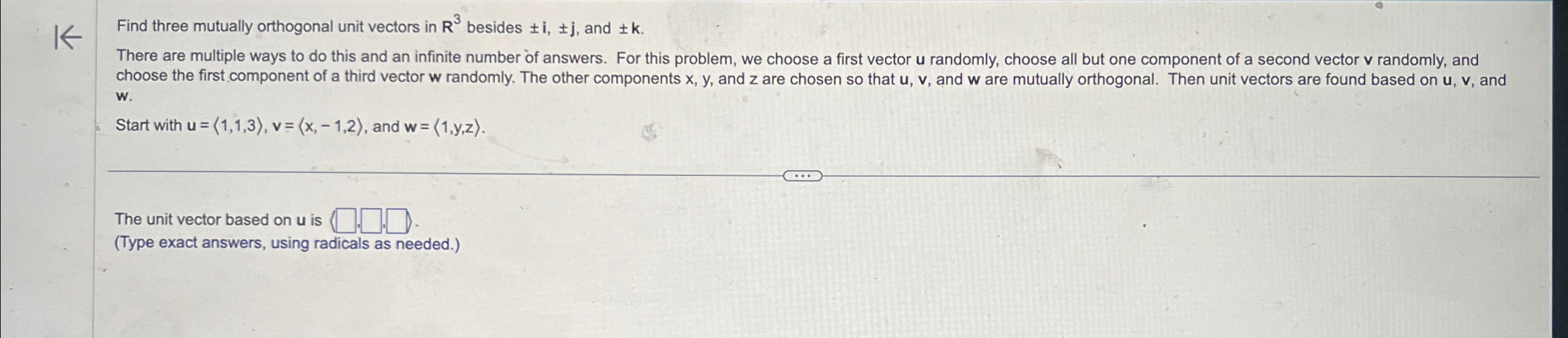 Solved Find three mutually orthogonal unit vectors in R3 | Chegg.com