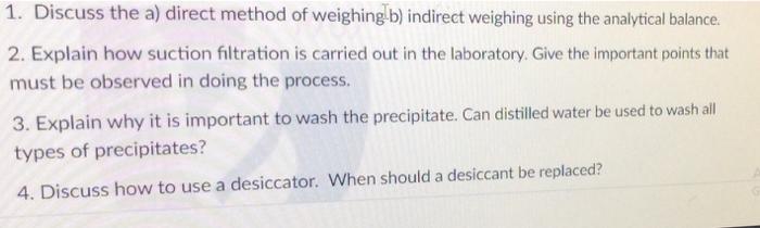 Solved 1. Discuss The A) Direct Method Of Weighing B) | Chegg.com