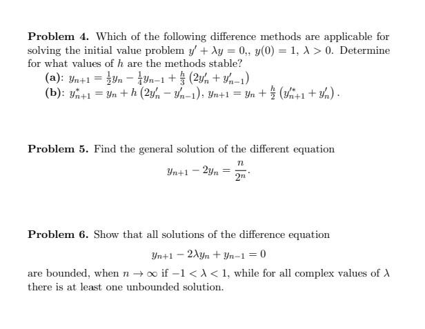 Problem 4. Which of the following difference methods | Chegg.com