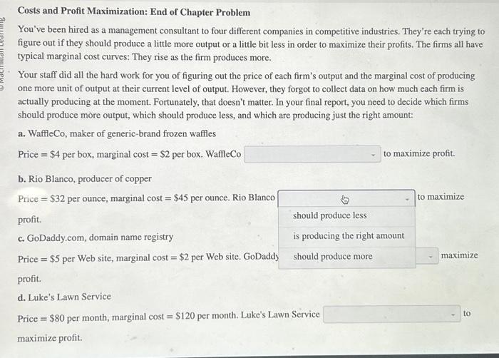 Solved Costs and Profit Maximization: End of Chapter Problem | Chegg.com
