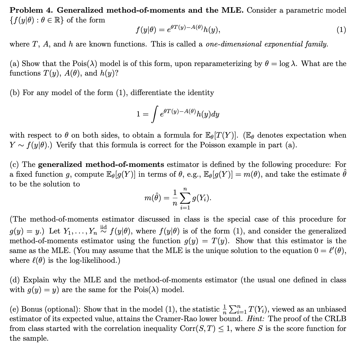 [Solved]: Problem 4. Generalized method-of-moments and the