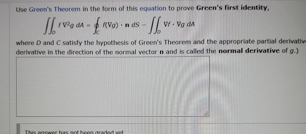 Solved Use Green's Theorem in the form of the equation to | Chegg.com