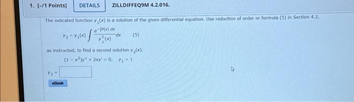 Solved The indicated function y1(x) is a solution of the | Chegg.com