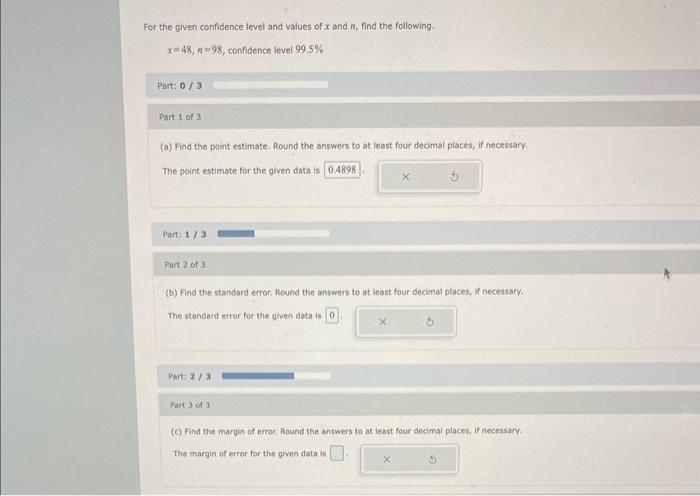 Solved For the given confidence level and values of x and n, | Chegg.com