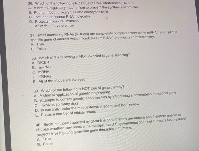 Solved 36. Which of the following is NOT true of RNA | Chegg.com