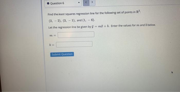 Solved Find the least squares regression line for the | Chegg.com