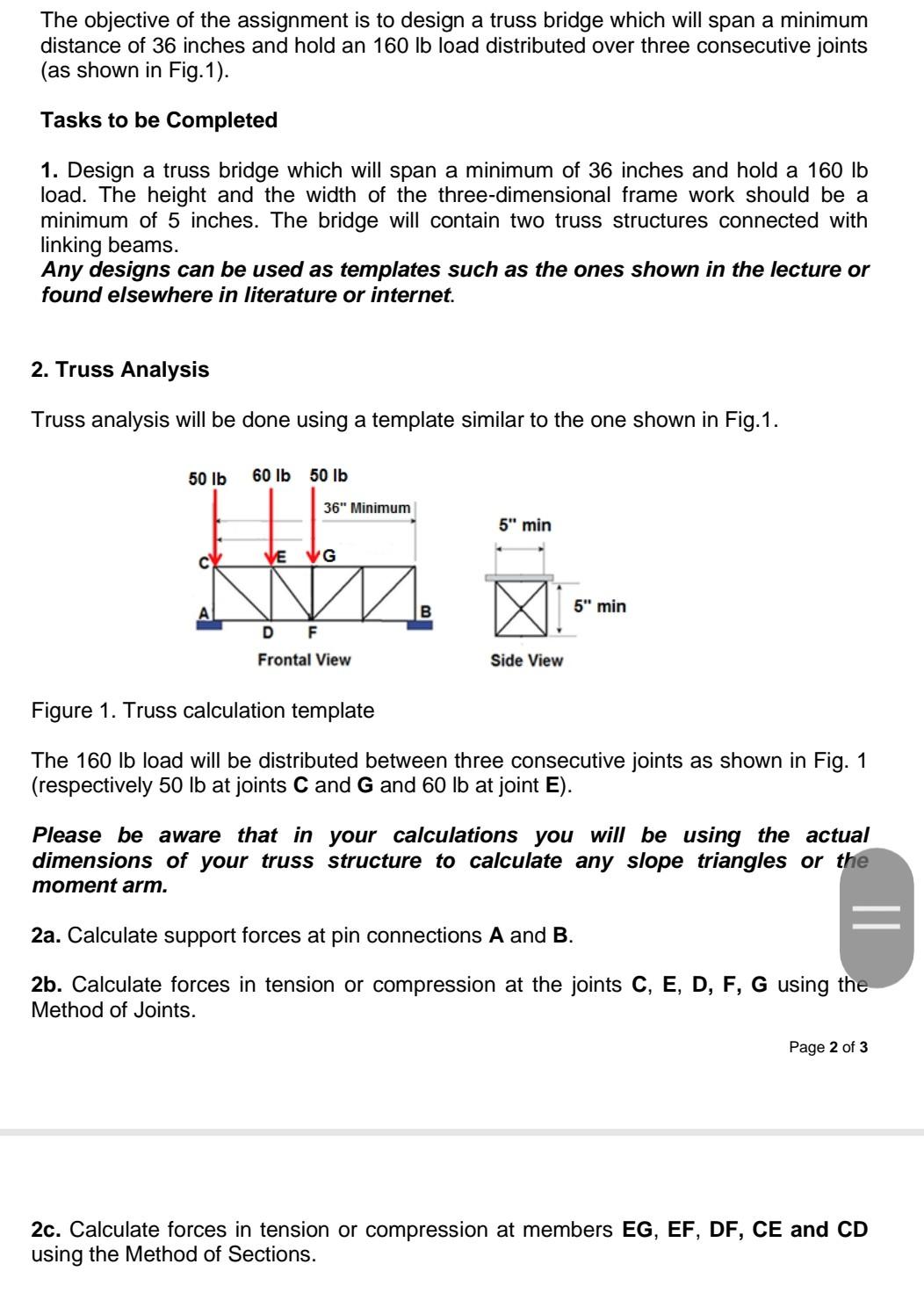 Solved The objective of the assignment is to design a truss | Chegg.com