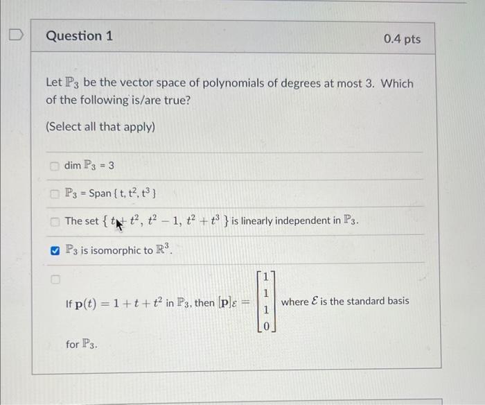 Solved Let P3 be the vector space of polynomials of degrees | Chegg.com