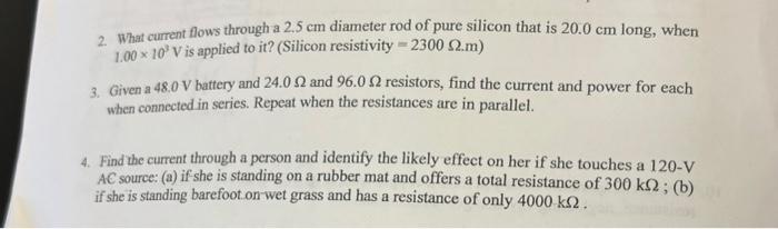 Solved 2. What current flows through a 2.5 cm diameter rod | Chegg.com