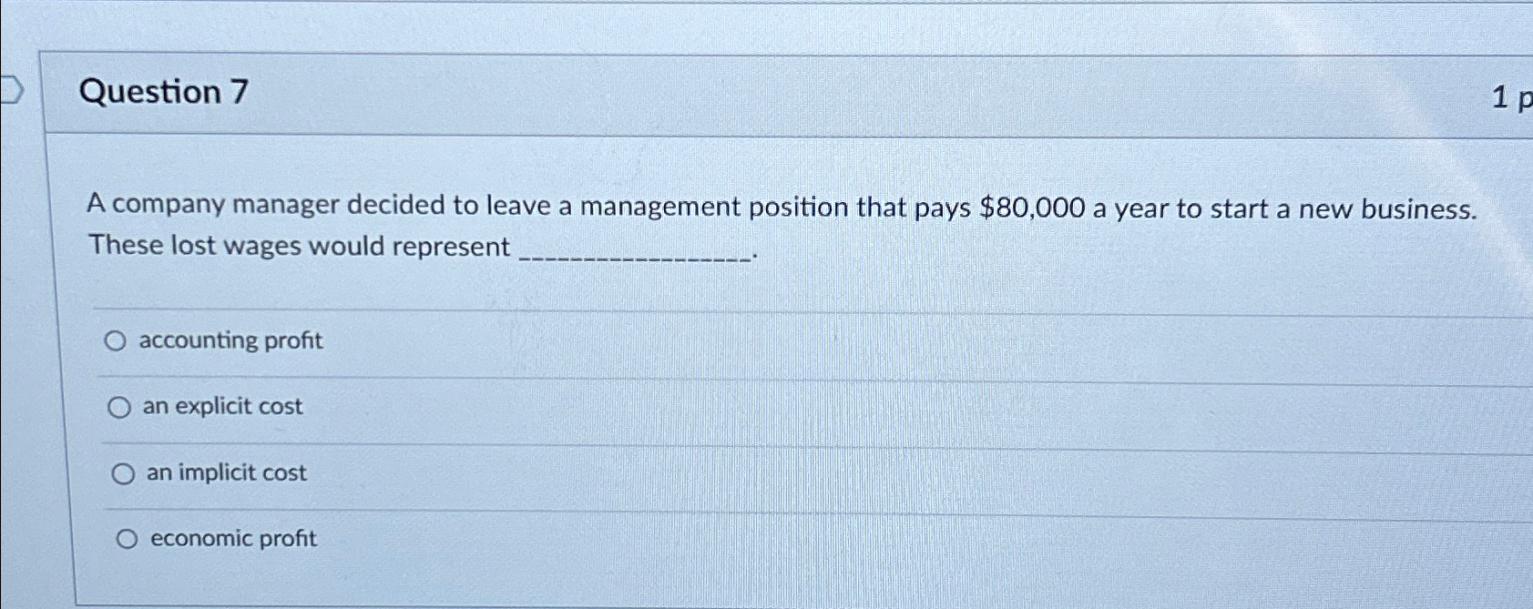 Solved Question 7A company manager decided to leave a | Chegg.com