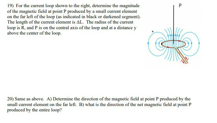 Solved 19) For the current loop shown to the right, | Chegg.com