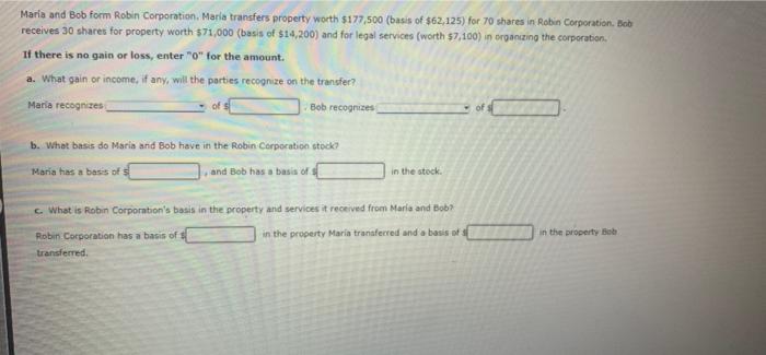 solved-maria-and-bob-form-robin-corporation-maria-transfers-chegg