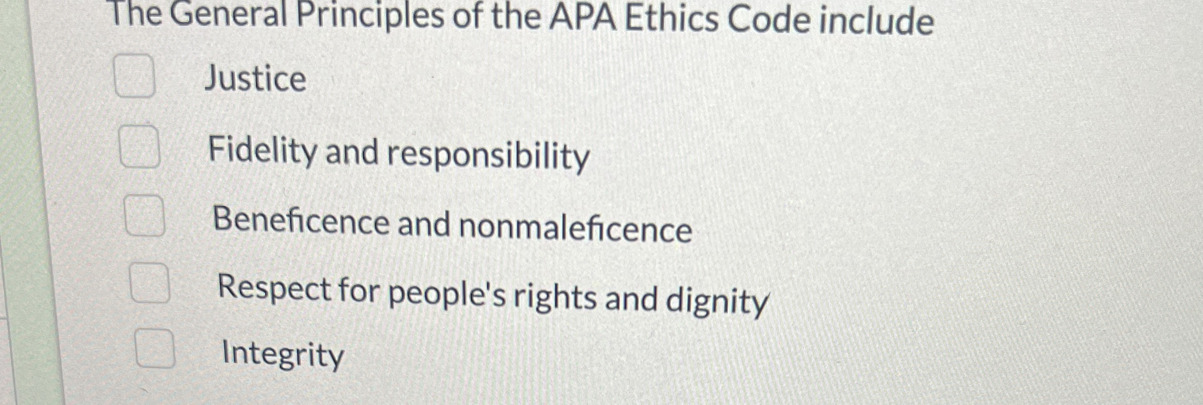 Solved The General Principles of the APA Ethics Code | Chegg.com