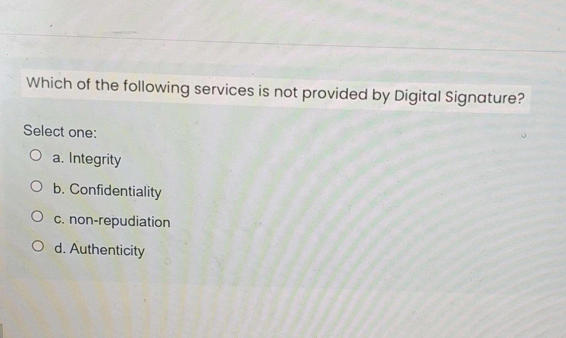 Solved Which of the following services is not provided by | Chegg.com